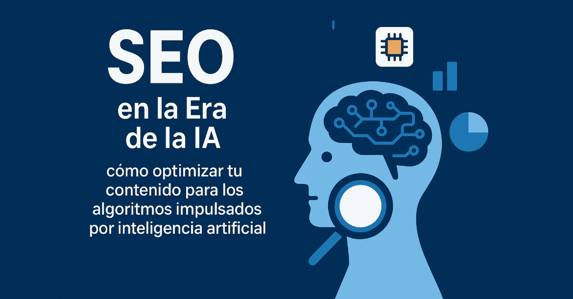 SEO en la era de la IA: optimiza tu contenido con inteligencia artificial
